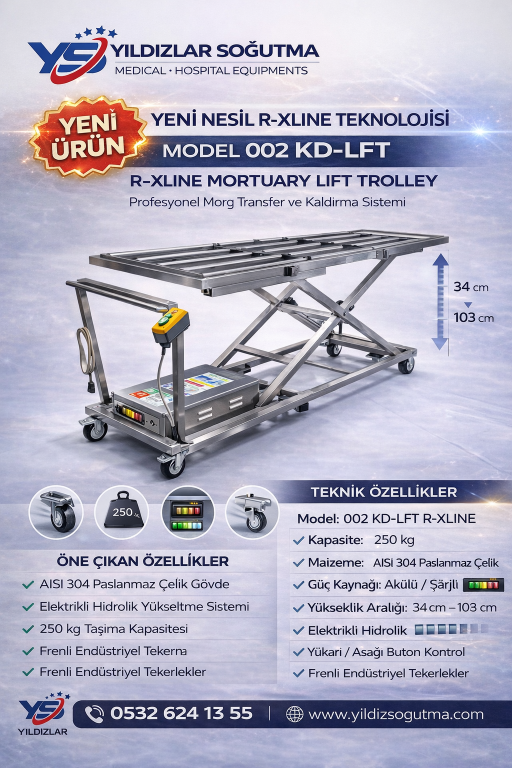 Yıldızlar Soğutma R-XLINE şarjlı elektrikli cenaze kaldırma lifti, 250 kg kaldırma kapasitesi ve paslanmaz çelik yapısı ile morg ve gasilhane kullanımına uygun profesyonel cenaze taşıma sistemidir.
